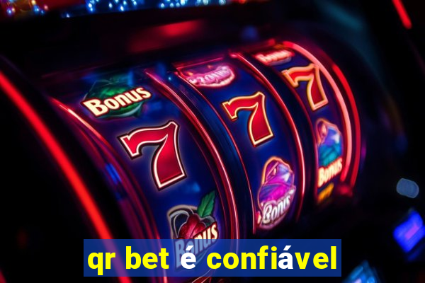 qr bet é confiável