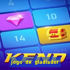 jogo de gladiador click jogos