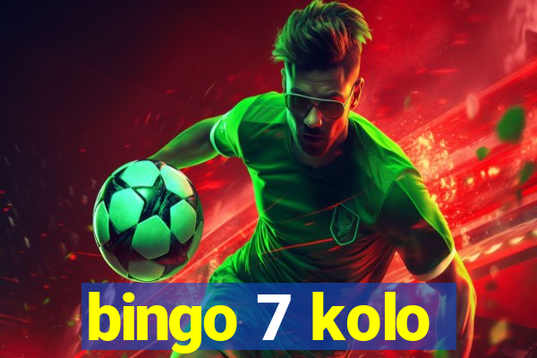 bingo 7 kolo