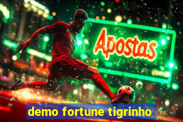 demo fortune tigrinho