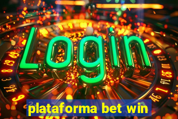 plataforma bet win