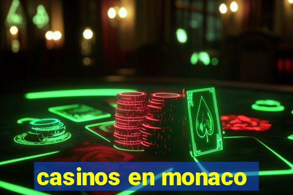 casinos en monaco