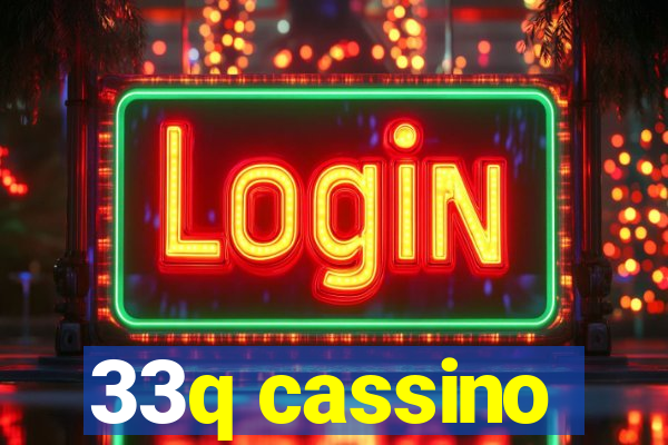 33q cassino