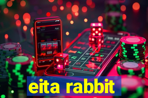 eita rabbit