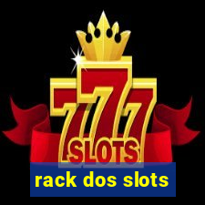 rack dos slots