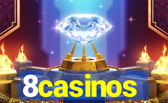 8casinos