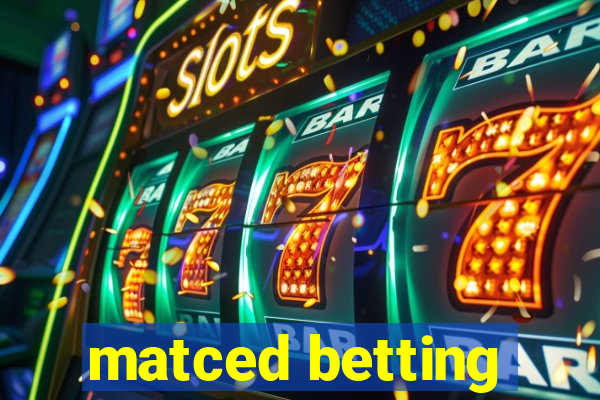 matced betting