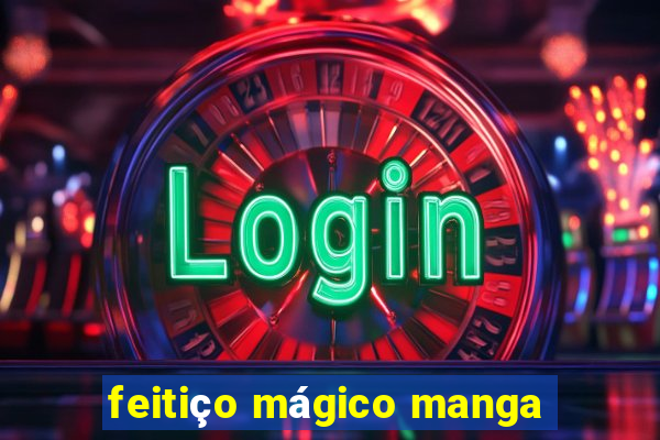 feitiço mágico manga