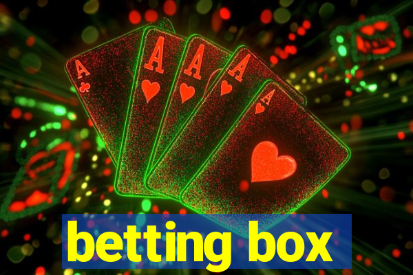 betting box