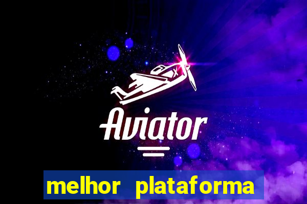 melhor plataforma de fortune tiger