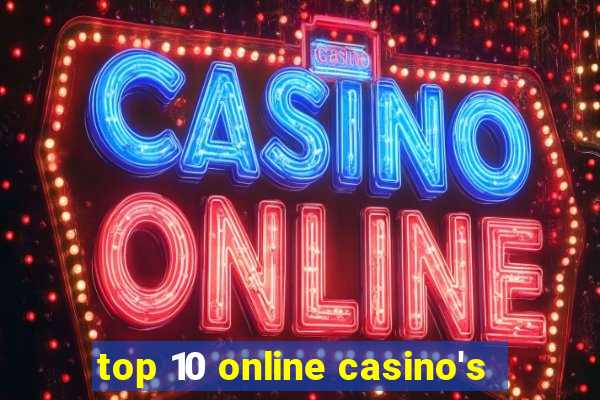 top 10 online casino's