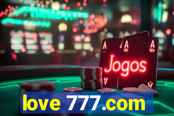 love 777.com