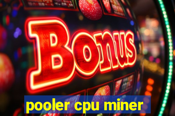 pooler cpu miner