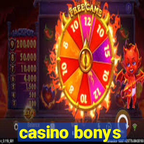 casino bonys