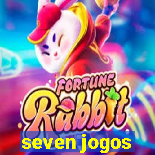 seven jogos