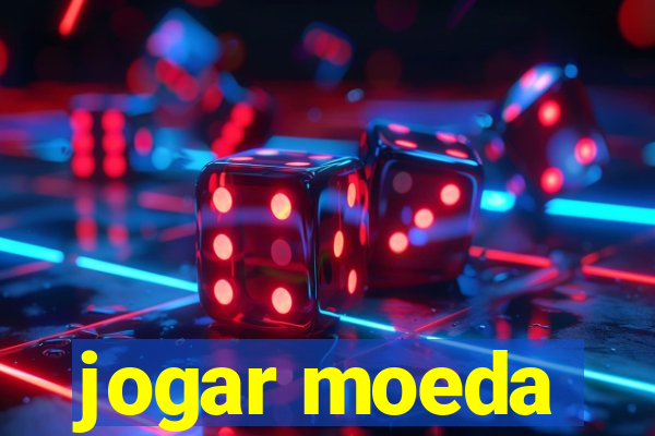 jogar moeda