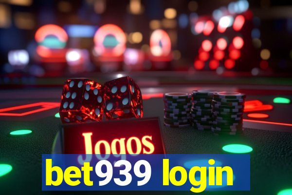 bet939 login