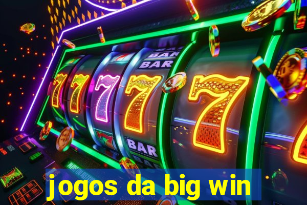 jogos da big win