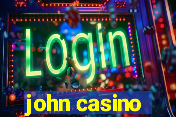 john casino