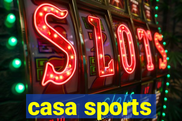 casa sports