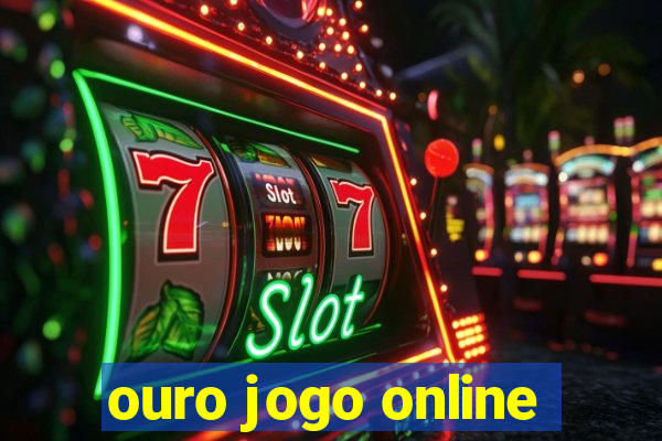 ouro jogo online