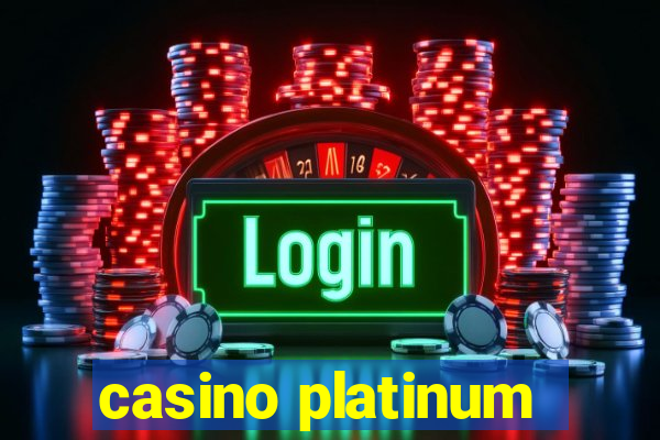 casino platinum