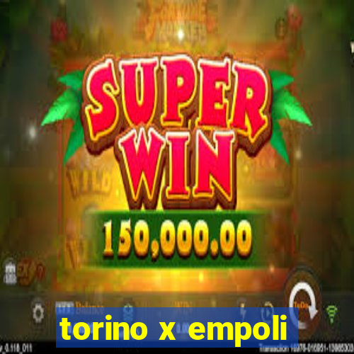 torino x empoli