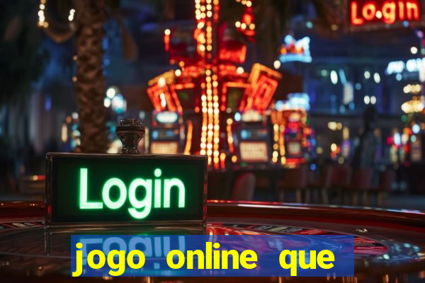 jogo online que paga de verdade