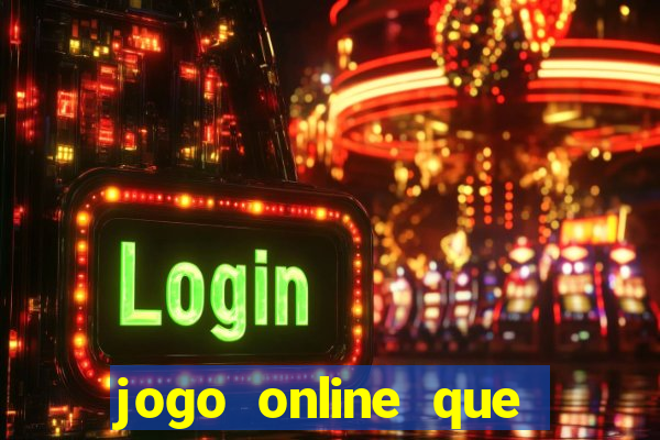 jogo online que paga de verdade