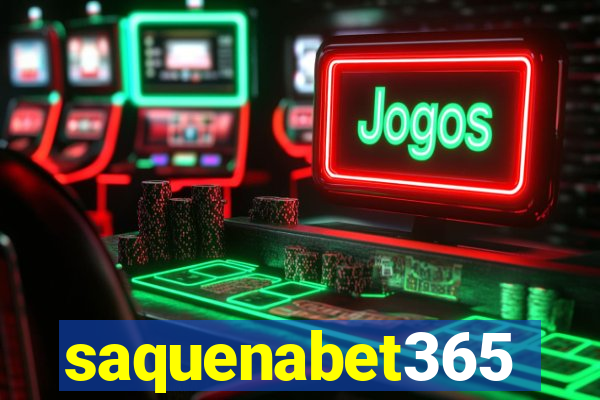 saquenabet365