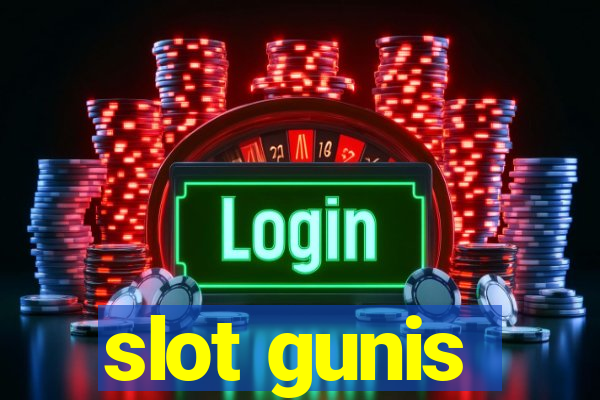 slot gunis