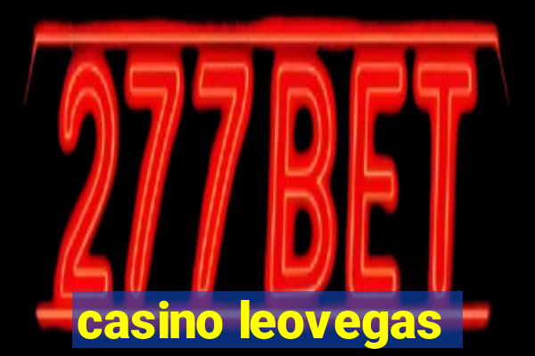 casino leovegas