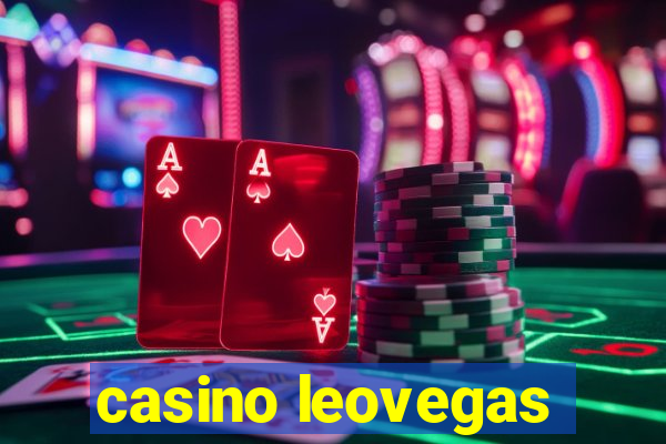 casino leovegas