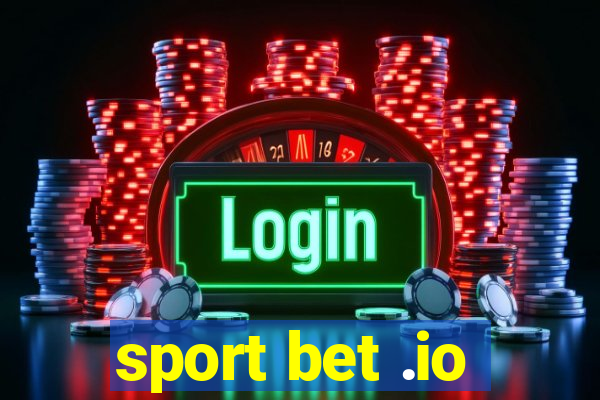 sport bet .io