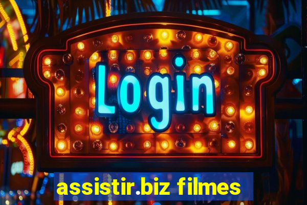 assistir.biz filmes