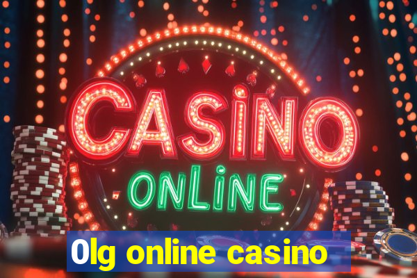 0lg online casino