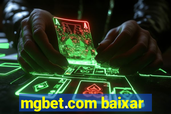 mgbet.com baixar