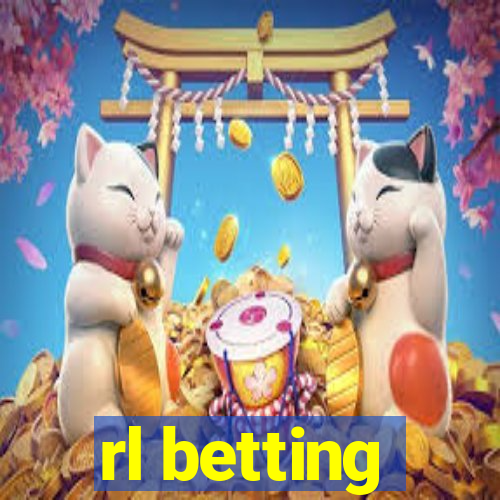 rl betting