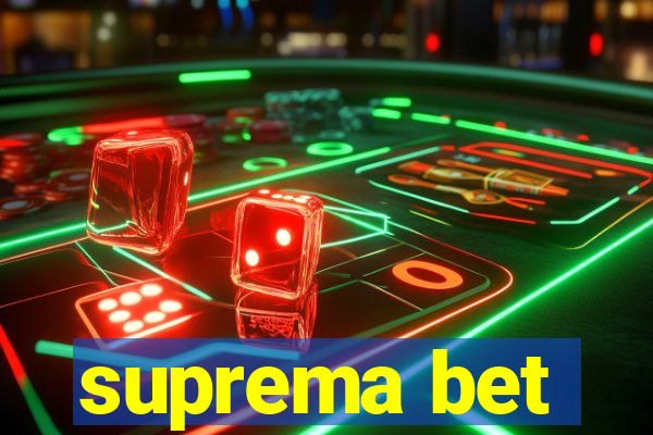 suprema bet