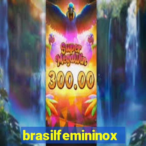 brasilfemininox