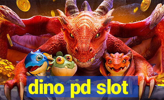 dino pd slot