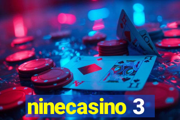 ninecasino 3