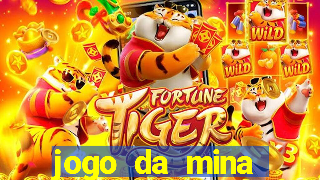 jogo da mina aposta 1 real