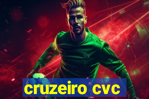 cruzeiro cvc