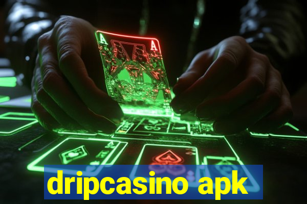 dripcasino apk