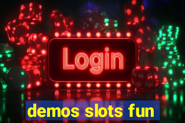 demos slots fun