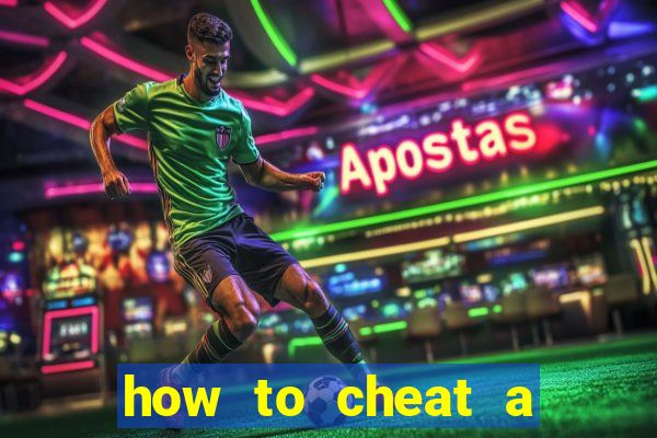 how to cheat a slot machine