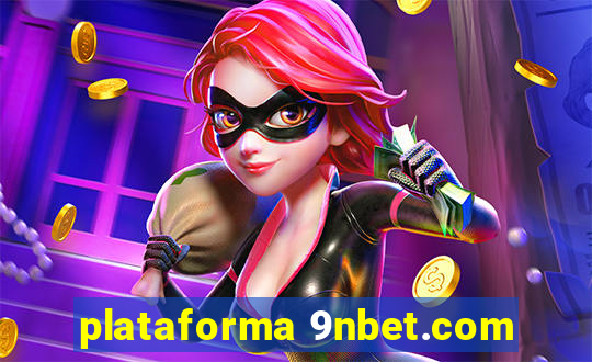 plataforma 9nbet.com