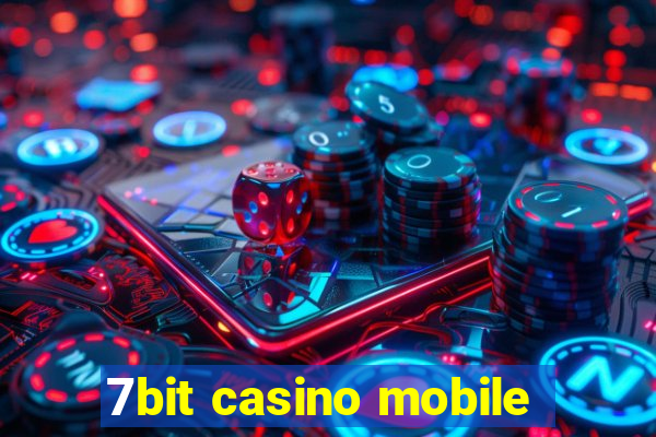 7bit casino mobile