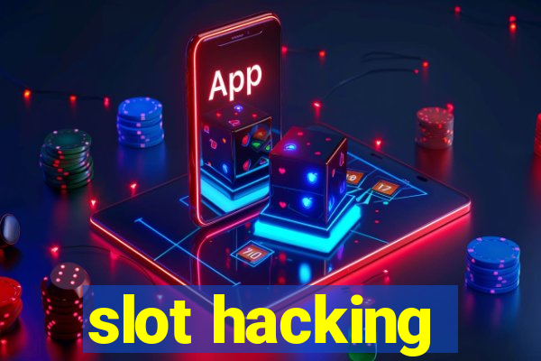 slot hacking